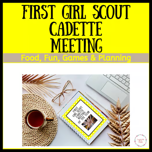 First Girl Scout Cadette Meeting of the Year