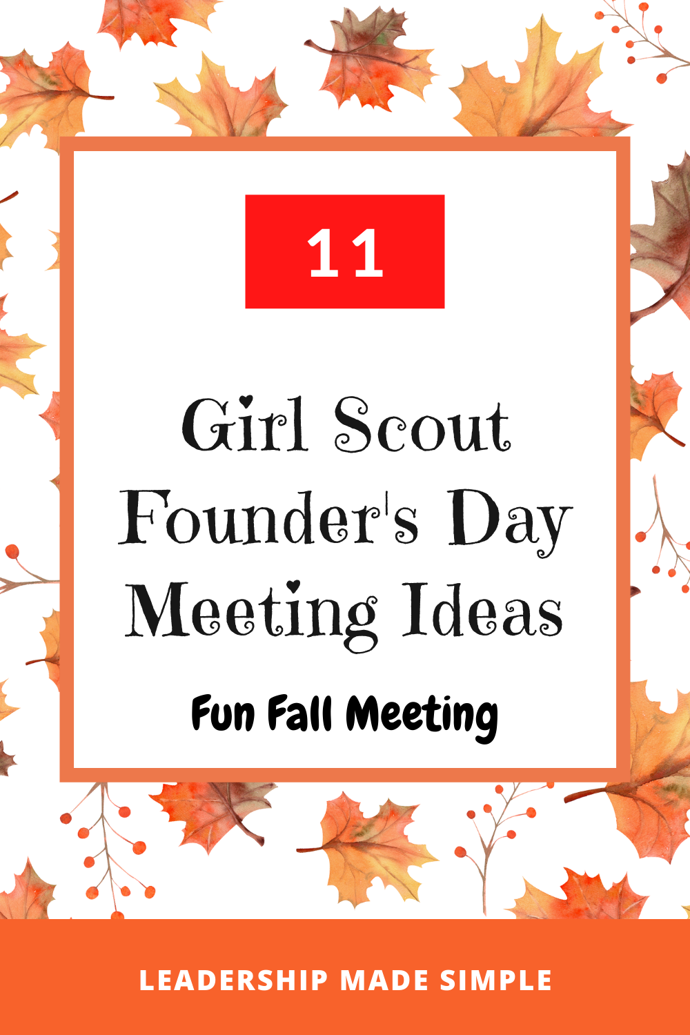 11 Easy Girl Scout Founder's Day Meeting Ideas