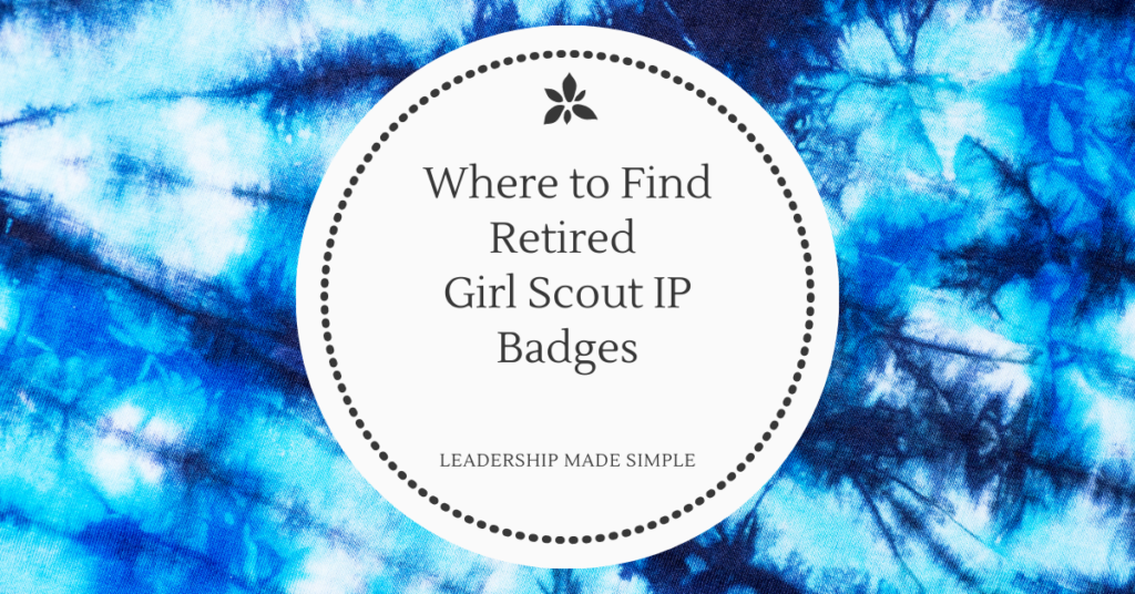 Where to Find Retired Girl Scout IP Badges