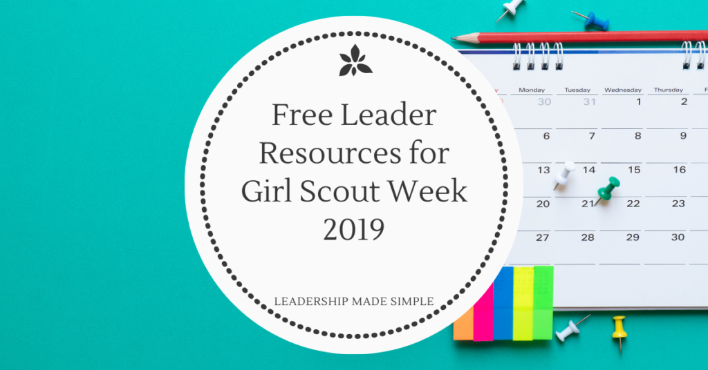 Girl Scout Week activities Troop Leader