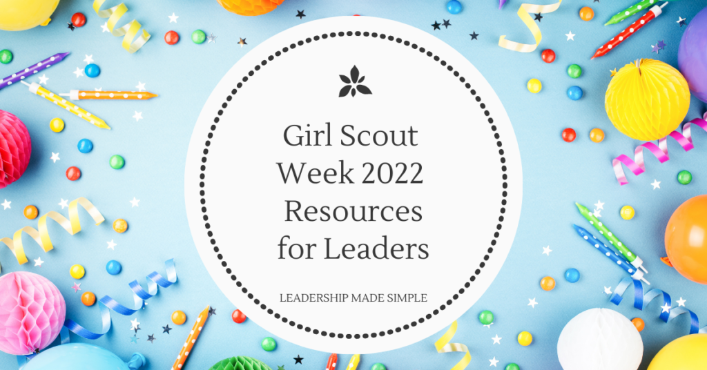 Girl Scout Week activities Troop Leader