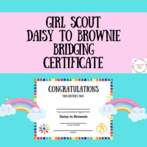 Girl Scout Bridging Certificates for All Levels of Scouts - Troop Leader