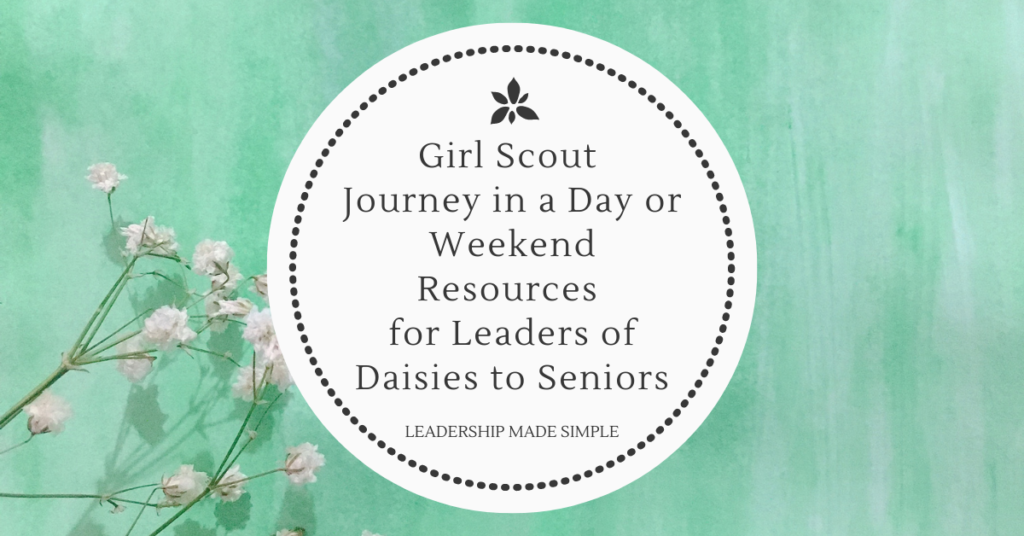 Girl Scout Journey in a Day or Weekend Resources for Leaders of Daisies ...