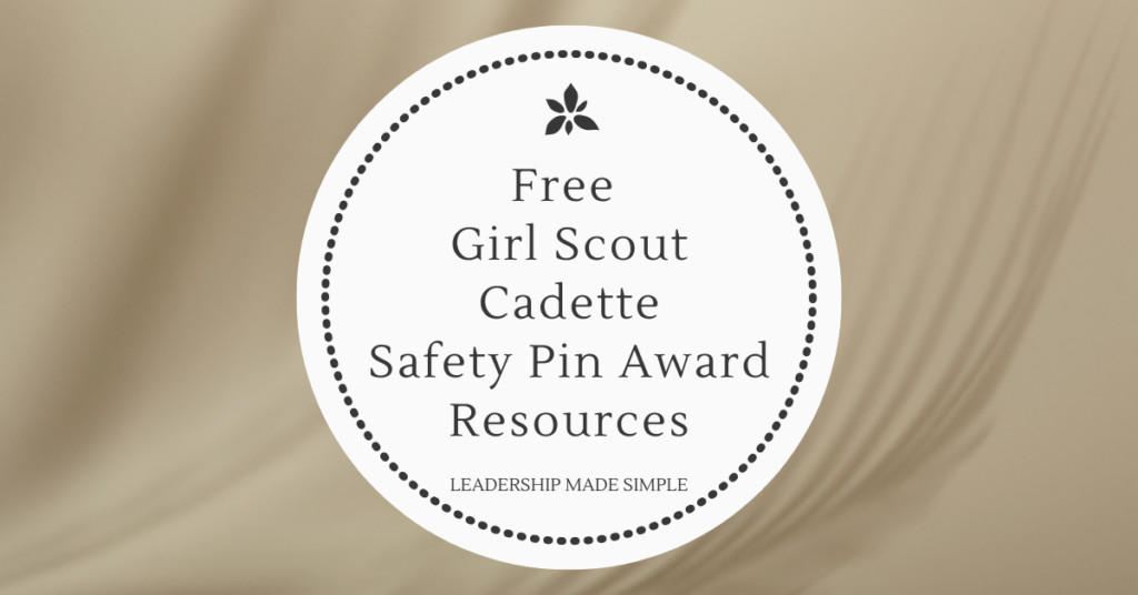 16 Free Girl Scout Cadette Safety Award Pin Resources for Leaders ...