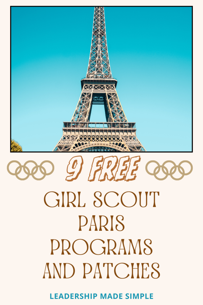 9 Free Girl Scout Paris Programs and Patches