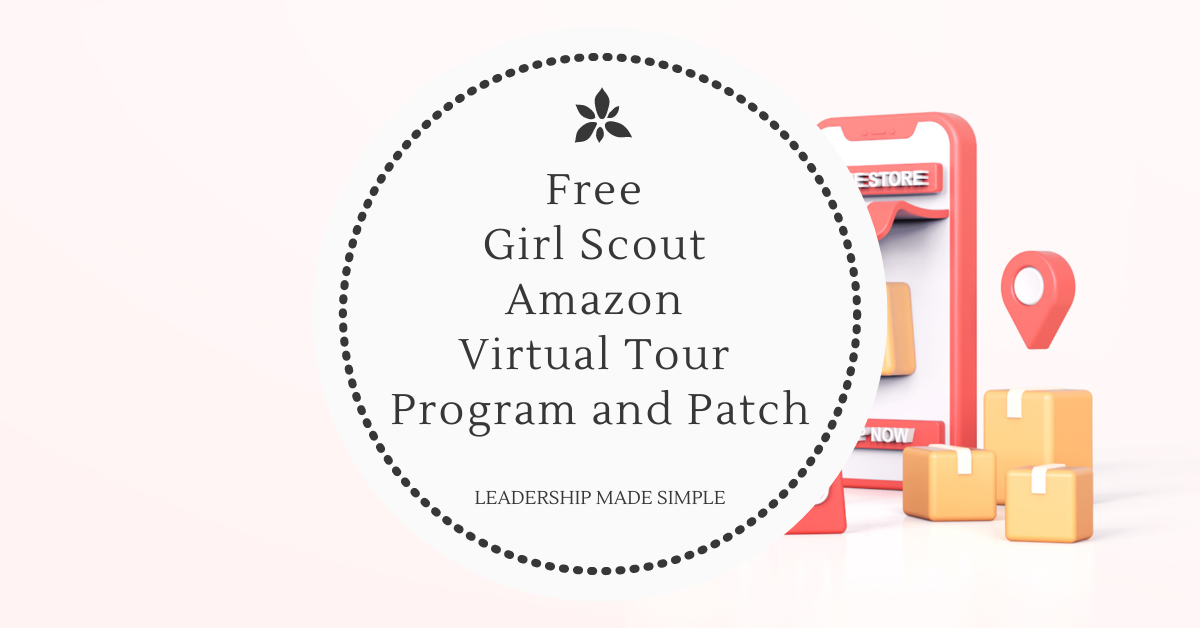 Free Girl Scout Amazon Virtual Tour Program and Patch