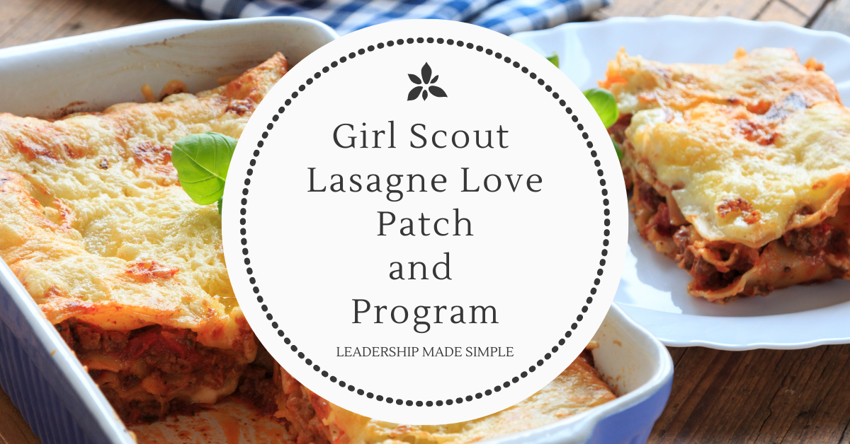 Girl Scout Community Service Free Lasagna Love Program and Patch
