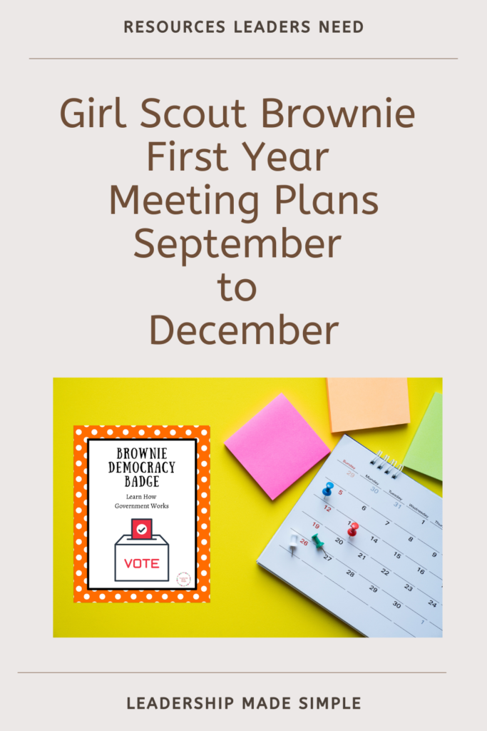 Girl Scout Brownie First Year Meeting Plans September to December 