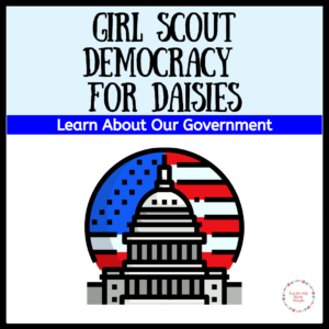 Girl Scout Democracy for Daisies Badge Meeting Plan