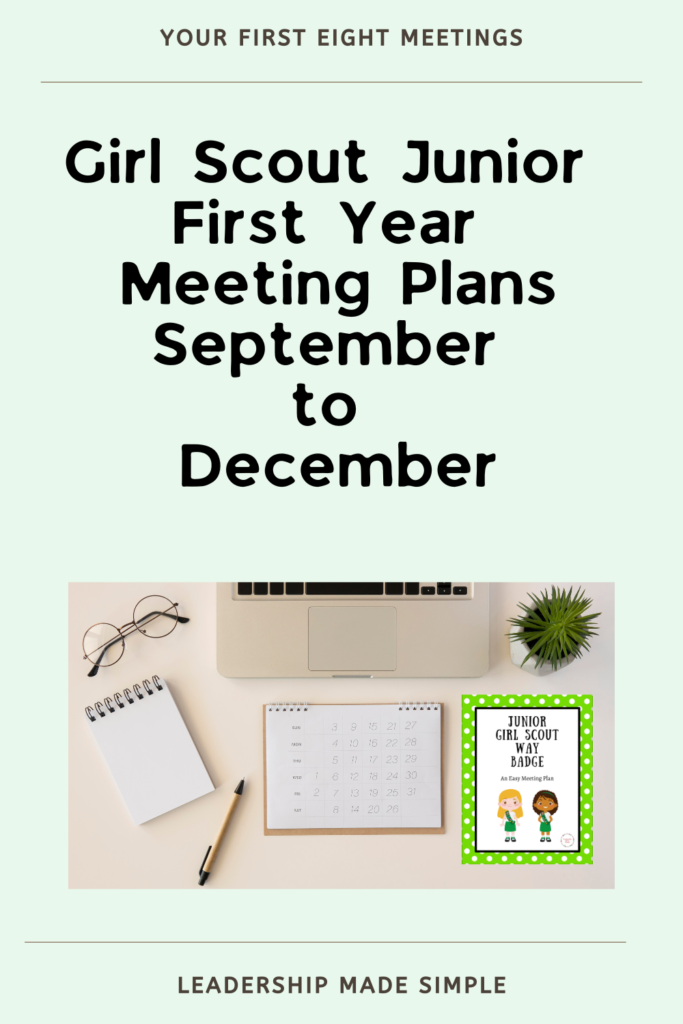 Girl Scout Junior First Year Meeting Plans September to December 