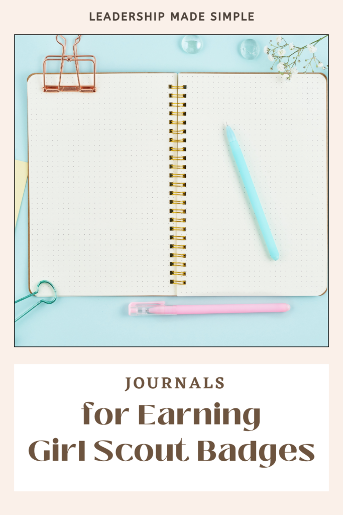 Journals for Earning Girl Scout Badges