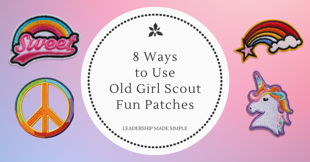 8 Ways to Use Old Girl Scout Fun Patches