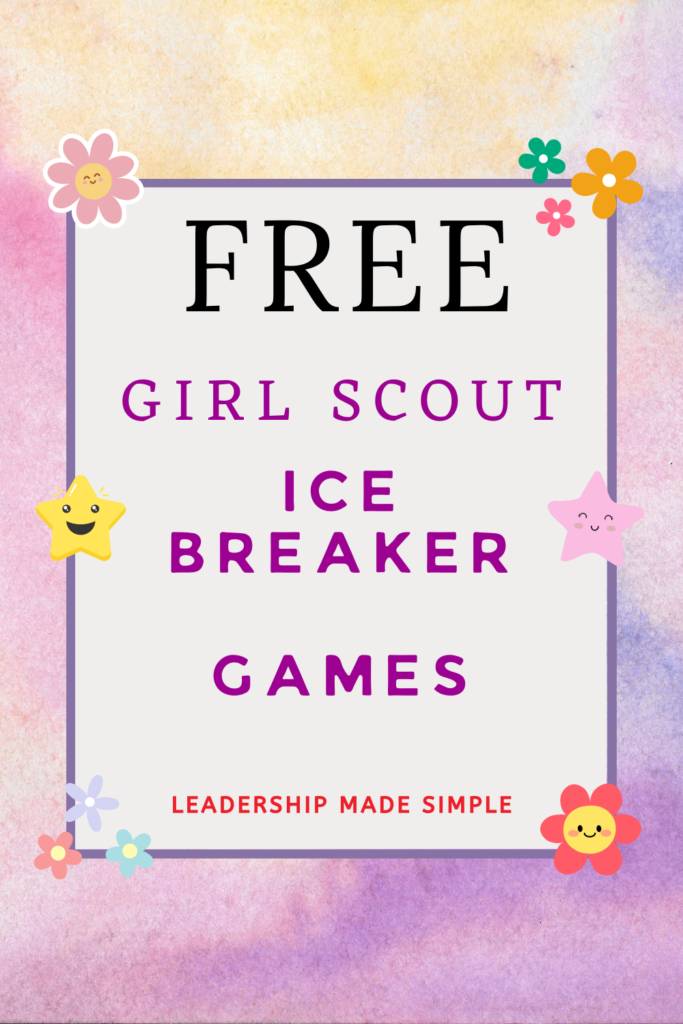 Free Girl Scout Ice Breaker Games