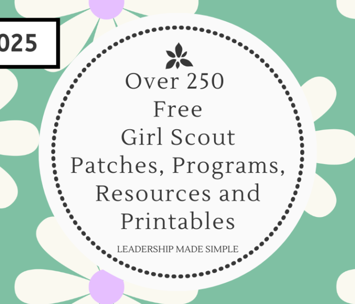 Over 250 Free Girl Scout Patches and Programs, Resources and Printables 2024-2025