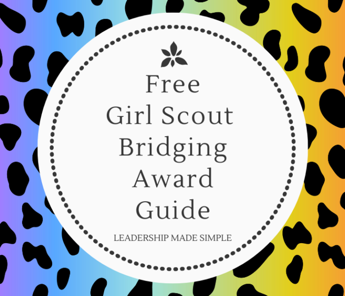 Free Girl Scout Bridging Awards Guide