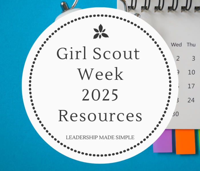 Girl Scout Week 2025 Free Resources and More