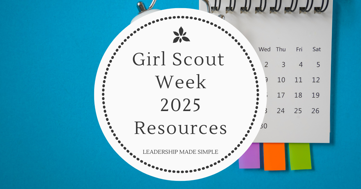 Girl Scout Week 2025 Free Resources and More