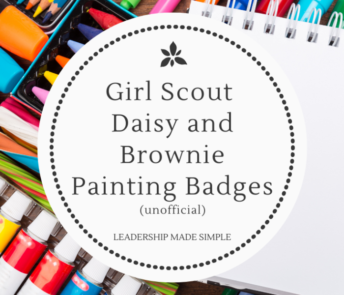 Girl Scout Daisy and Brownie Painting Badges Unofficial