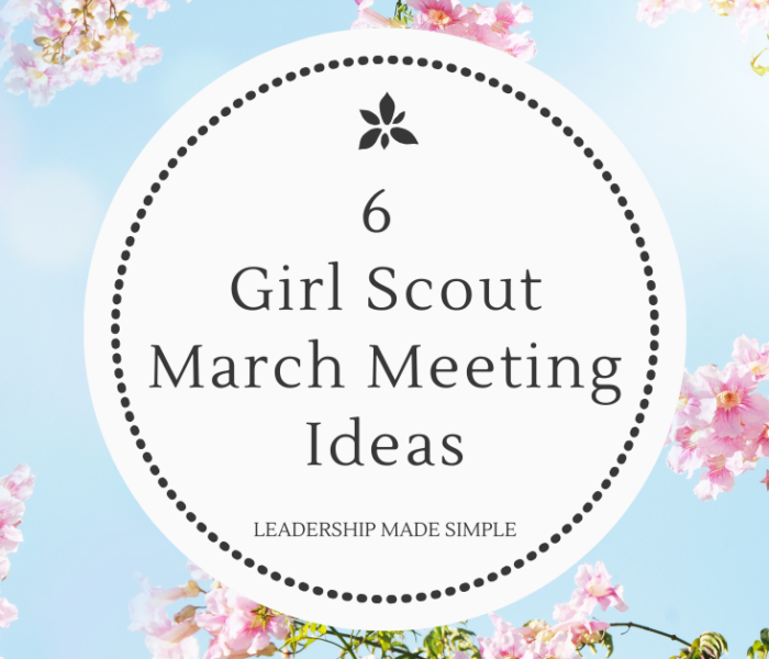 6 Fun Girl Meeting Ideas for March