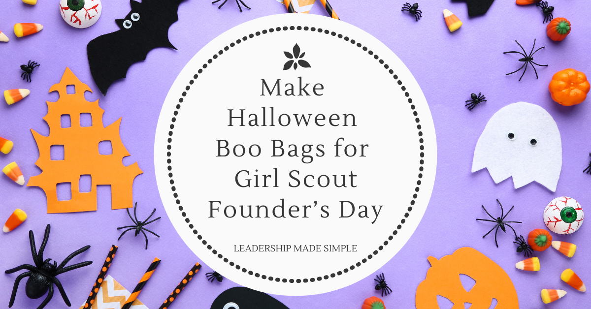 Make Halloween Boo Bags for Girl Scout Founder’s Day