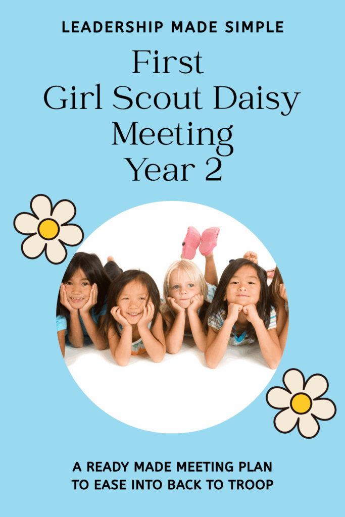 First Girl Scout Daisy Meeting Year 2 