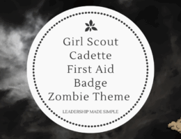 Girl Scout Cadette First Aid Badge with a Zombie Theme