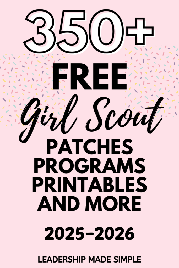 Over 350 Free Girl Scout Patch Programs, Printables and More