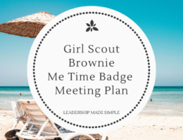 Girl Scout Brownie Me Time Badge Meeting Plan