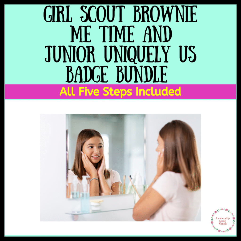 Girl Scout Brownie Me Time and Girl Scout Junior Uniquely Us Badge Bundle