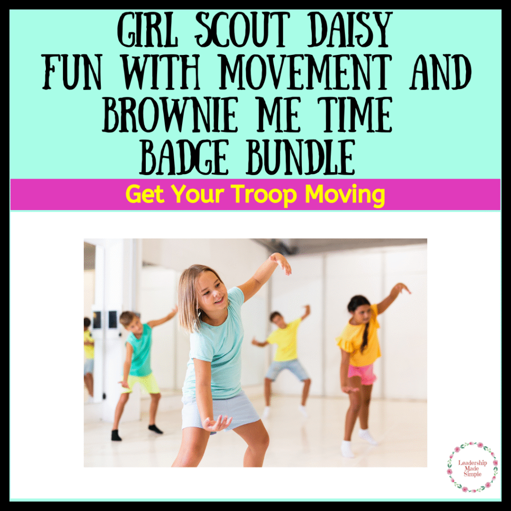 Girl Scout Daisy Fun With Movement and Brownie Me Time Badge Bundle