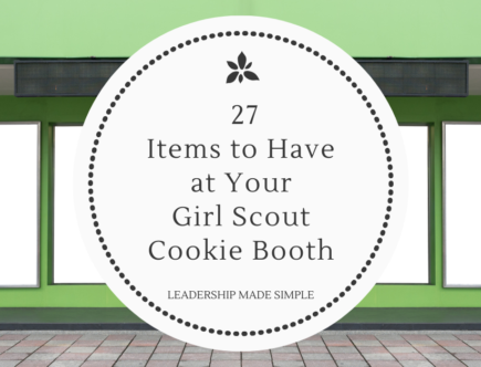 27 Must Have Items for Girl Scout Cookie Booths
