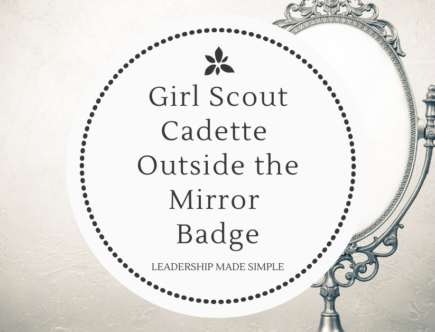 Girl Scout Cadette Outside the Mirror Badge