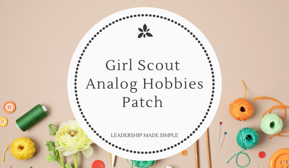 Girl Scout Analog Hobbies Patch and Program