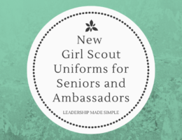 New Girl Scout Uniforms for Seniors and Ambassadors