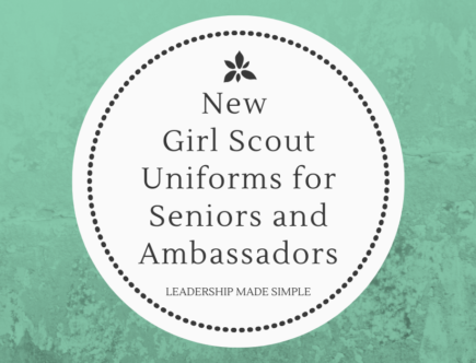 New Girl Scout Uniforms for Seniors and Ambassadors